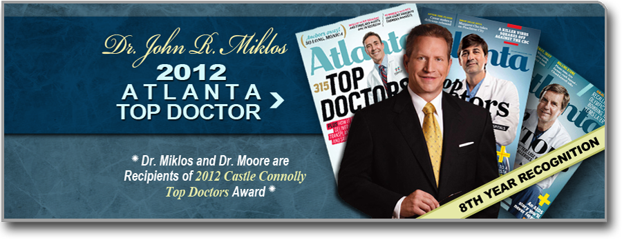 Dr. John R Miklos 2012 Atlanta Top Doctor